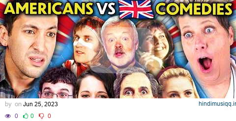 Americans Watch British Comedies For The First Time! | React pagalworld mp3 song download