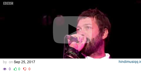 Kasabian - eez-eh (Reading Festival 2017) [03/18] pagalworld mp3 song download