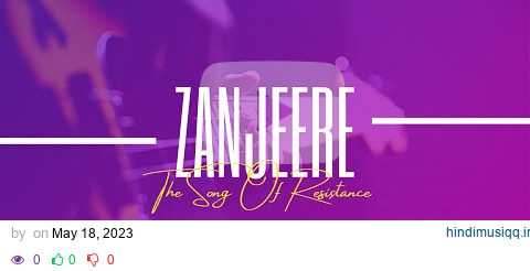 The Song Of Resistance [Slowed + Reverb] | Zanjeere | Haider Saif | Hafeez Merthi pagalworld mp3 song download