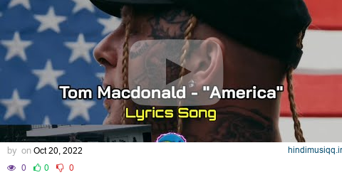 Tom Macdonald - "America"  |  Tom Macdonald FanClub  |  Tom Macdonald Lyrics Video pagalworld mp3 song download