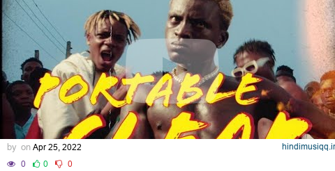 Portable – Clear [Official Video] pagalworld mp3 song download