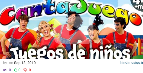 CantaJuego - Juegos de Niños y Niñas pagalworld mp3 song download