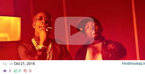 YFN Lucci - Exactly How It Was ft. Rich Homie Quan pagalworld mp3 song download