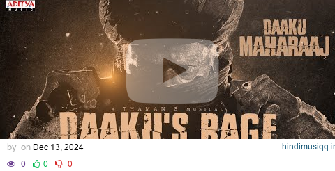 The Rage of Daaku Lyric Video Promo | Daaku Maharaaj | Nandamuri Balakrishna |Bobby Kolli | Thaman S pagalworld mp3 song download