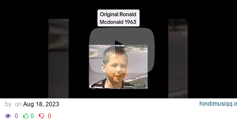 Original Ronald Mcdonald Advert from 1963 will make u uncomfortable. @McDonalds pagalworld mp3 song download