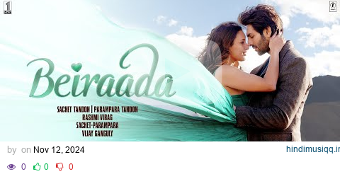 Bhool Bhulaiyaa 3 Beiraada | Kartik Aaryan, Triptii Dimri | Sachet-Parampara, Rashmi V | Bhushan K pagalworld mp3 song download