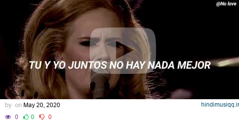 Adele - Set fire to the rain (Traducida al Español) pagalworld mp3 song download