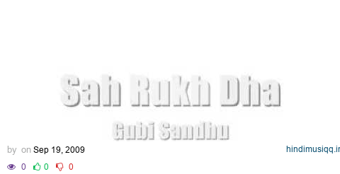 GUBI SANDHU | SAH RUKH DHA pagalworld mp3 song download