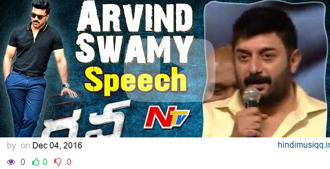 Arvind Swamy Speech @ Dhruva Pre Release Event || Ram Charan || Rakul Preet || Hiphop Tamizha pagalworld mp3 song download