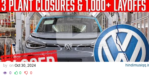 Volkswagen Crisis Explained Reasons for Factory Closures & Layoffs pagalworld mp3 song download