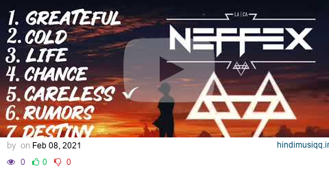 Top NEFFEX Songs | Top 8 NEFFEX Canciones pagalworld mp3 song download