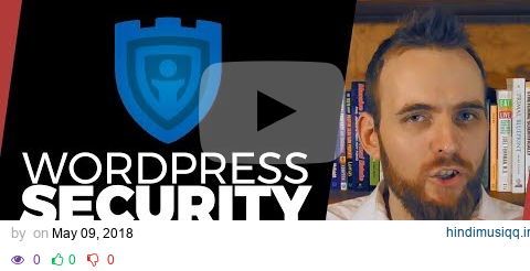 Improve Security for WordPress with iThemes Security (and Some Simple Tweaks) pagalworld mp3 song download