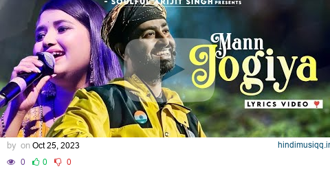 Mann Jogiya | Official Song | Arijit Singh, Ishita Vishwakarma | Dheeraj Anique | Pyaar Hai Toh Hai pagalworld mp3 song download