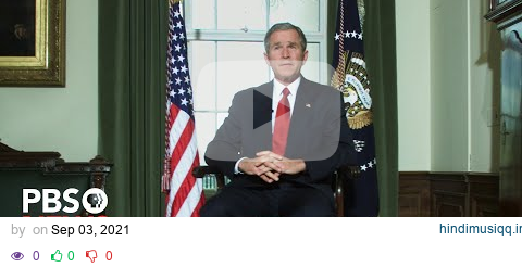 President George W. Bush’s full address announcing first U.S. strikes in Afghanistan - Oct. 7, 2001 pagalworld mp3 song download