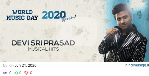 Devi Sri Prasad Telugu Hit Songs - Jukebox | World Music Day 2020 Special | Telugu Musical Hit Songs pagalworld mp3 song download