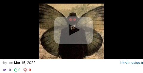 ~cryptidcore vibe playlist hunting mothman~ pagalworld mp3 song download