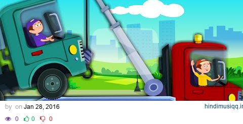 Tow Truck Song | Vehicles Song | Car Rhymes For Kids And Childrens pagalworld mp3 song download