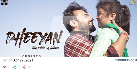 Official Music Video | Dheeyan | Shree Brar | Ronn Sandhu | B2gethers Pro | Sky | Punjabi Song 2021 pagalworld mp3 song download