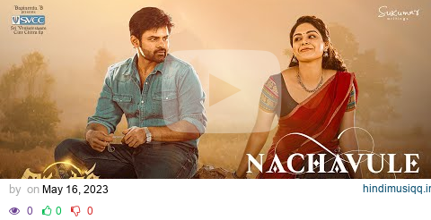 Virupaksha - Nachavule Nachavule Video | Sai Dharam Tej, Samyuktha, SukumarB, KarthikDandu, Ajaneesh pagalworld mp3 song download