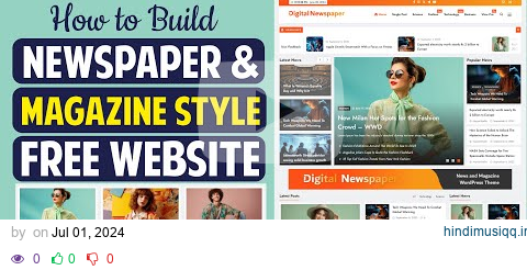 How to Make a FREE Newspaper & Magazine Blog Website with WordPress - Google AdSense Integrated pagalworld mp3 song download