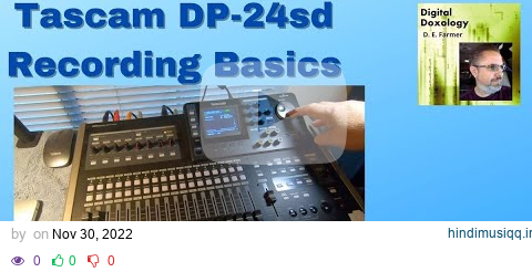 Tascam DP-24sd Recording Basics, set up, Mix-down, Mastering and File Export pagalworld mp3 song download