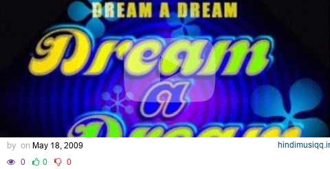 Dream a Dream (Full Version) - Captain Jack pagalworld mp3 song download