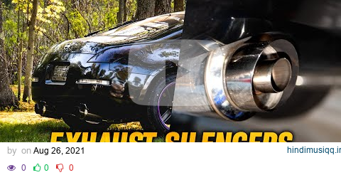 The Truth about Exhaust Silencers pagalworld mp3 song download