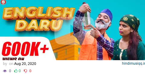 English Daru (इंग्लिश दारू) | Attar Shah, Vikram Rawat, Kajal Shah | Comedy Video Song 2020 pagalworld mp3 song download