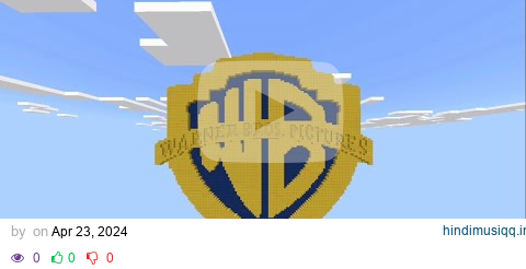 Warner Bros. Pictures Logo In Minecraft (Neat!) pagalworld mp3 song download