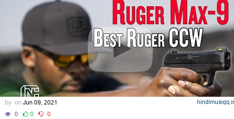 5 Reasons The Ruger Max-9 Is The Best Concealed Carry Gun Ruger Makes pagalworld mp3 song download