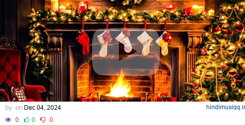 Top 100 Christmas Songs of All Time 🎄 12 Hour Christmas Music Playlist ~ Fireplace Background pagalworld mp3 song download