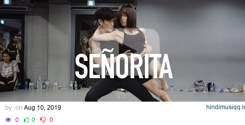 Shawn Mendes, Camila Cabello - Señorita / May J Lee X Austin Pak Choreography pagalworld mp3 song download