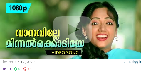 Vaanaville Minnalkkodiye | HD 1080p | Vakkaalathu Narayanankutti | Jayaram, Manya, Mukesh pagalworld mp3 song download