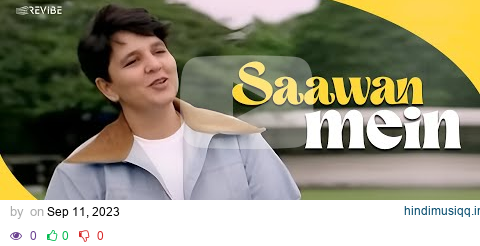 Falguni Pathak - Saawan Mein (Official Music Video) | Revibe | Hindi Songs pagalworld mp3 song download