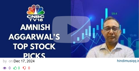 What Are The Key Stocks & Sectors In Focus Today? | CNBC TV18 pagalworld mp3 song download