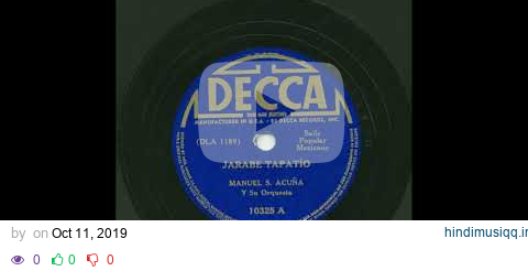 Manuel S. Acuña - Jarabe Tapatío - Decca 10325A pagalworld mp3 song download