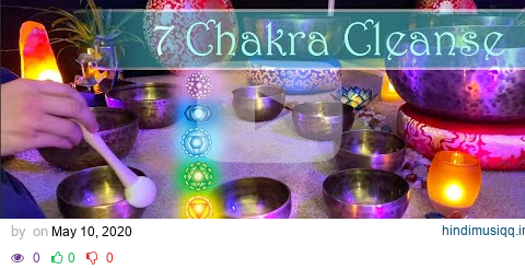 CLEANSE CHAKRA BLOCKAGES with Tibetan Singing Bowls, Cleanse Aura and Balance Chakra, Relax & Sleep pagalworld mp3 song download