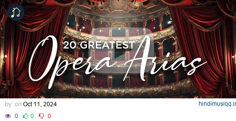 20 Greatest Opera Arias pagalworld mp3 song download