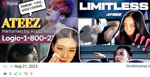 ATEEZ 'Limitless' Official MV + YEOSANG 여상 Hug Me Cover + WOOYOUNG 우영 Logic 1-800-273-8255 REACTION pagalworld mp3 song download