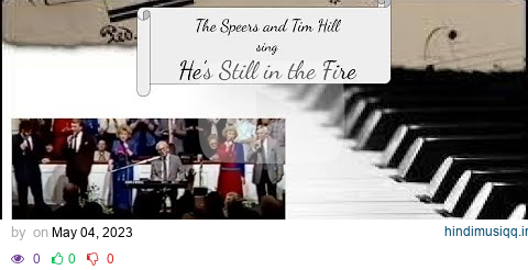 Speers & Tim Hill    He's Still in the Fire pagalworld mp3 song download