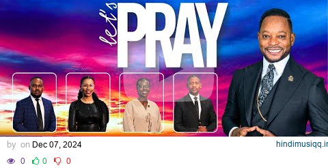 Let's Pray with Pastor Alph LUKAU | Saturday 7 December 2024 | AMI LIVESTREAM pagalworld mp3 song download