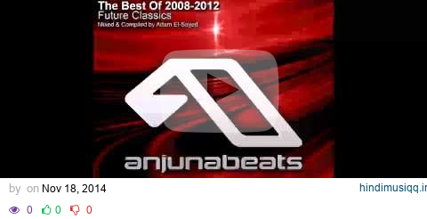 Anjunabeats - The Best Of 2008-2012  Future Classics pagalworld mp3 song download