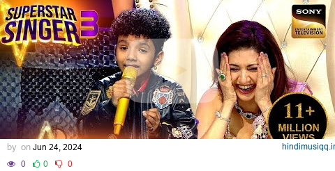 Superstar Singer S3 | 'Mere Rang' पर Avirbhav को सुनकर Bhagyashree ने बोला 'I LOVE YOU'| Performance pagalworld mp3 song download