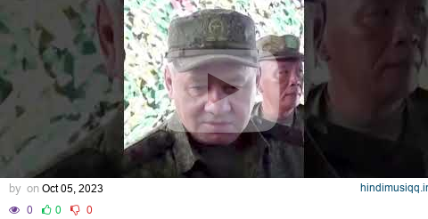 Russia's Shoigu Inspects Training For Ukraine-Bound Troops pagalworld mp3 song download