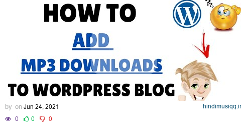 How To Allow Users To Download MP3 Audio Files on Wordpress - How To Add Audio Download To Wordpress pagalworld mp3 song download