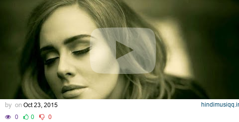 Adele - Hello (Official Music Video) pagalworld mp3 song download