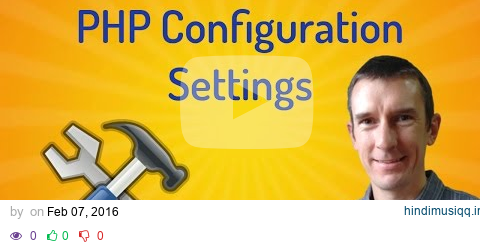 PHP configuration settings where to find them and how to change them pagalworld mp3 song download