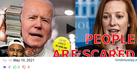 Jen Psaki & Biden Claim Everything Except Unemployment Benefits Is Why People Don't Want To Work pagalworld mp3 song download