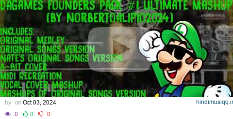 DAGames Official Founders Pack #1 ULTIMATE MASHUP (All the 10 Versions) pagalworld mp3 song download