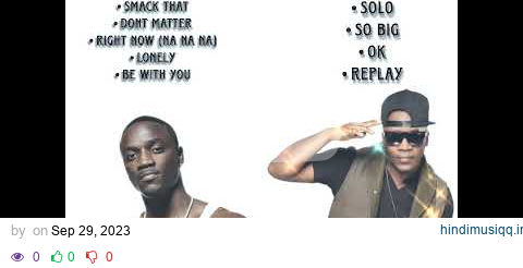 Akon and Iyaz Hits (Selected Compilation) pagalworld mp3 song download